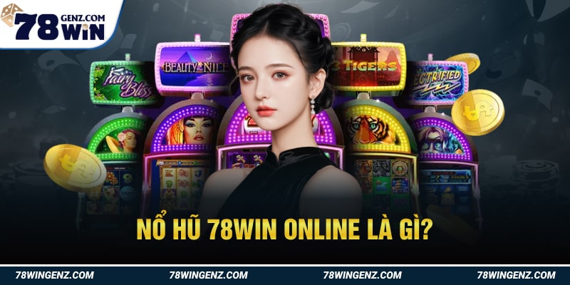 Nổ hũ online là gì